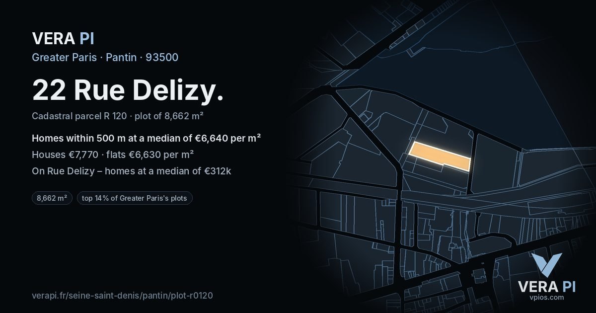 22 Rue Delizy, Pantin at night – the plot lit, the parcels around coloured by the prices near them