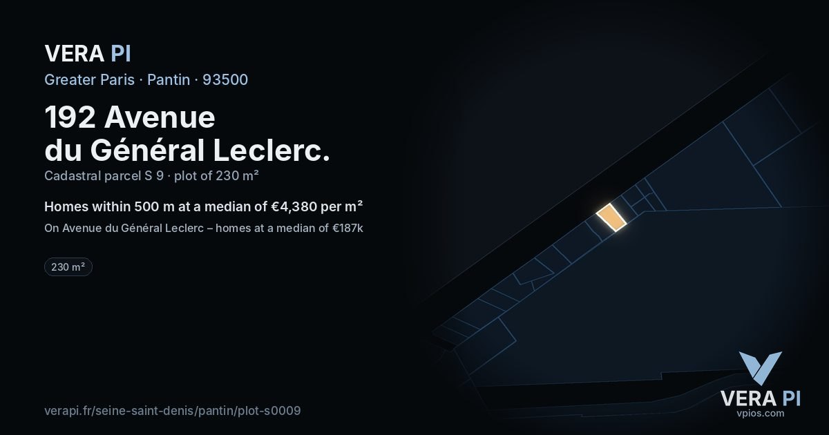 192 Avenue du Général Leclerc, Pantin at night – the plot lit, the parcels around coloured by the prices near them