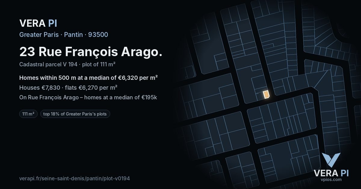 23 Rue François Arago, Pantin at night – the plot lit, the parcels around coloured by the prices near them