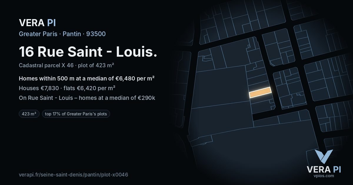 16 Rue Saint - Louis, Pantin at night – the plot lit, the parcels around coloured by the prices near them