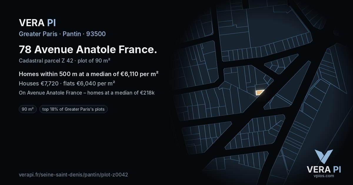 78 Avenue Anatole France, Pantin at night – the plot lit, the parcels around coloured by the prices near them