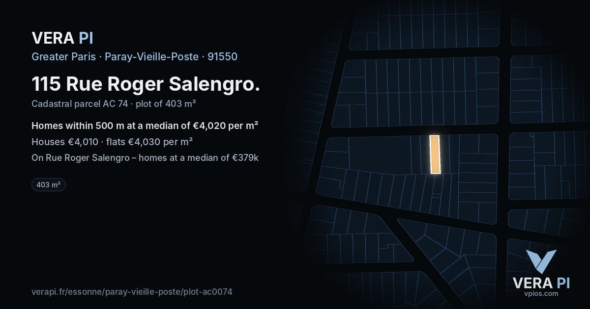 115 Rue Roger Salengro, Paray-Vieille-Poste at night – the plot lit, the parcels around coloured by the prices near them
