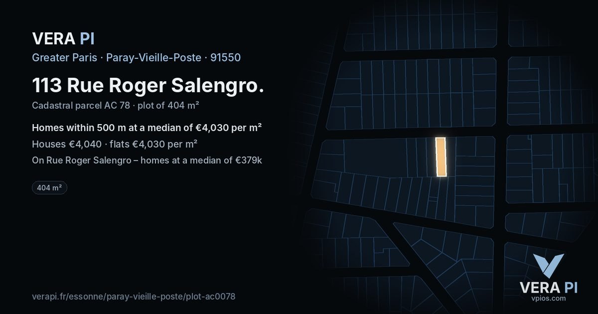 113 Rue Roger Salengro, Paray-Vieille-Poste at night – the plot lit, the parcels around coloured by the prices near them