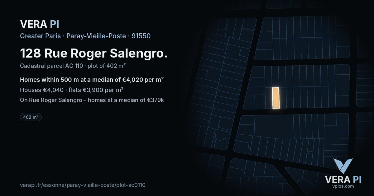 128 Rue Roger Salengro, Paray-Vieille-Poste at night – the plot lit, the parcels around coloured by the prices near them