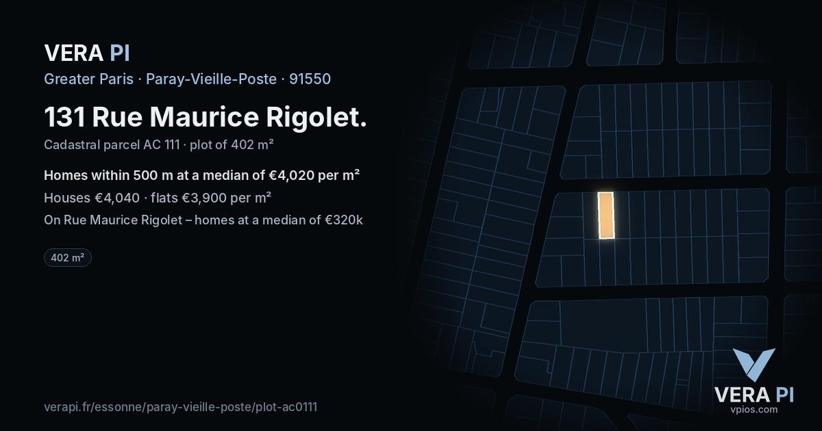131 Rue Maurice Rigolet, Paray-Vieille-Poste at night – the plot lit, the parcels around coloured by the prices near them