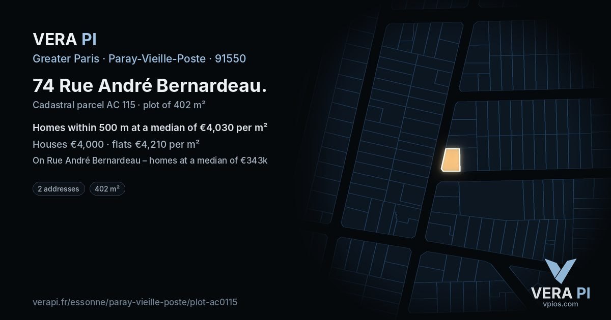 74 Rue André Bernardeau, Paray-Vieille-Poste at night – the plot lit, the parcels around coloured by the prices near them
