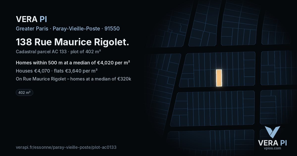 138 Rue Maurice Rigolet, Paray-Vieille-Poste at night – the plot lit, the parcels around coloured by the prices near them