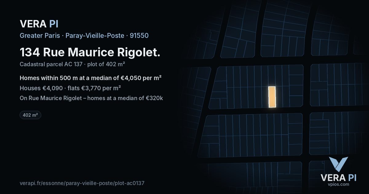 134 Rue Maurice Rigolet, Paray-Vieille-Poste at night – the plot lit, the parcels around coloured by the prices near them