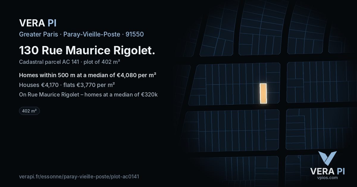 130 Rue Maurice Rigolet, Paray-Vieille-Poste at night – the plot lit, the parcels around coloured by the prices near them