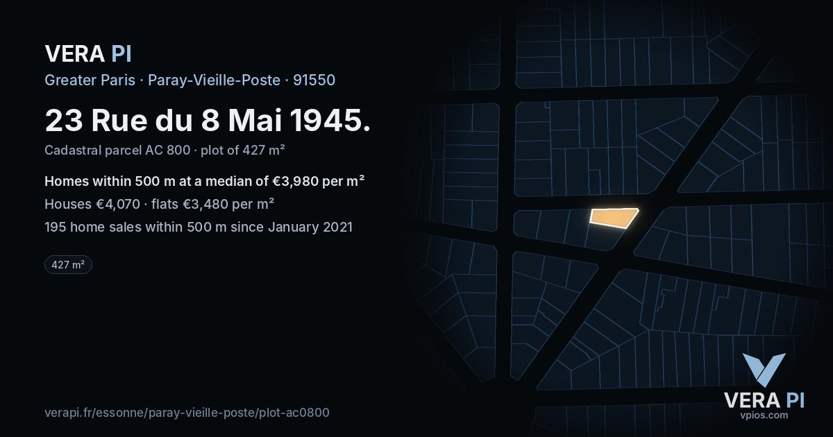 23 Rue du 8 Mai 1945, Paray-Vieille-Poste at night – the plot lit, the parcels around coloured by the prices near them
