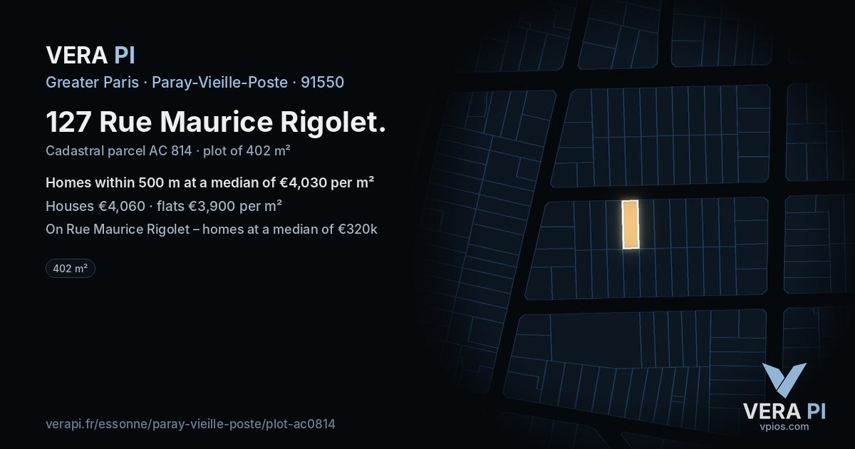 127 Rue Maurice Rigolet, Paray-Vieille-Poste at night – the plot lit, the parcels around coloured by the prices near them