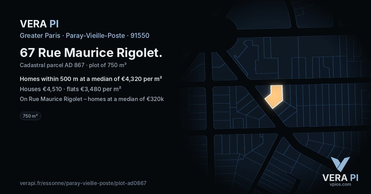 67 Rue Maurice Rigolet, Paray-Vieille-Poste at night – the plot lit, the parcels around coloured by the prices near them