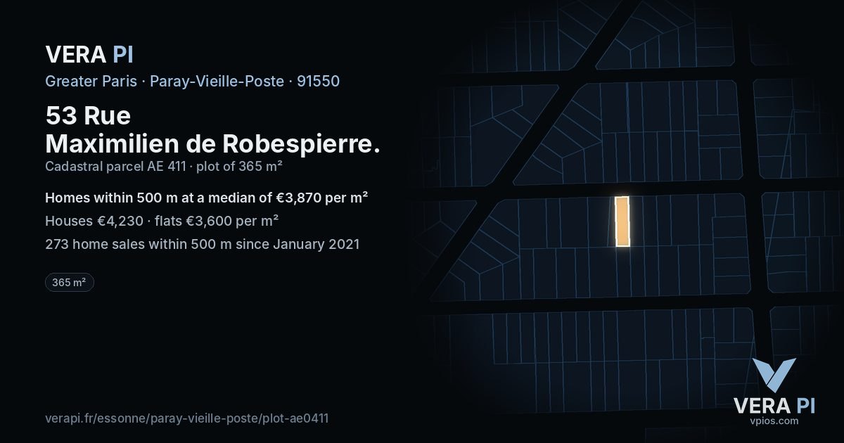 53 Rue Maximilien de Robespierre, Paray-Vieille-Poste at night – the plot lit, the parcels around coloured by the prices near them