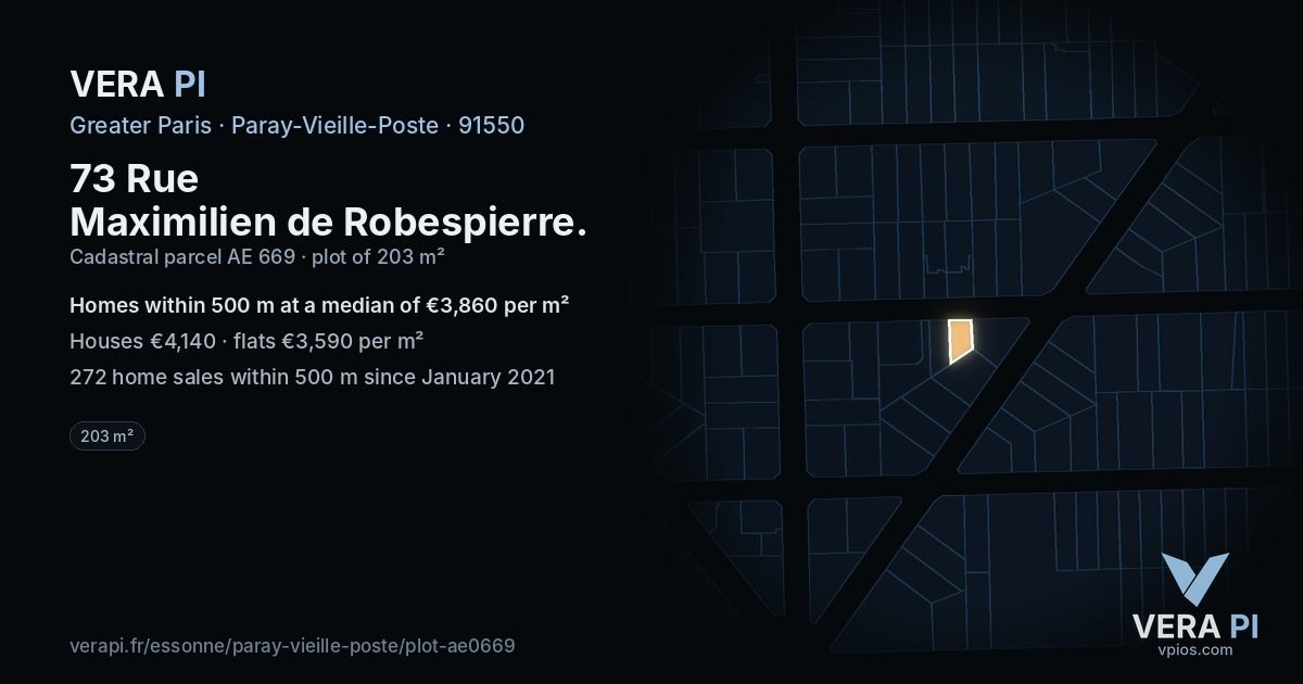 73 Rue Maximilien de Robespierre, Paray-Vieille-Poste at night – the plot lit, the parcels around coloured by the prices near them