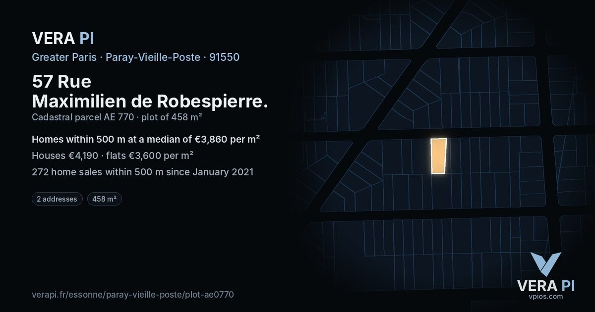57 Rue Maximilien de Robespierre, Paray-Vieille-Poste at night – the plot lit, the parcels around coloured by the prices near them