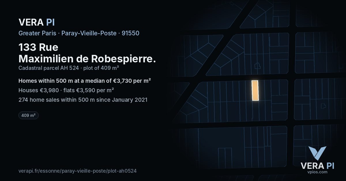 133 Rue Maximilien de Robespierre, Paray-Vieille-Poste at night – the plot lit, the parcels around coloured by the prices near them