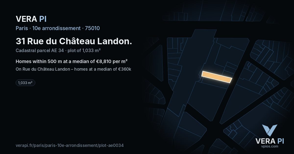 31 Rue du Château Landon, 10e arrondissement at night – the plot lit, the parcels around coloured by the prices near them