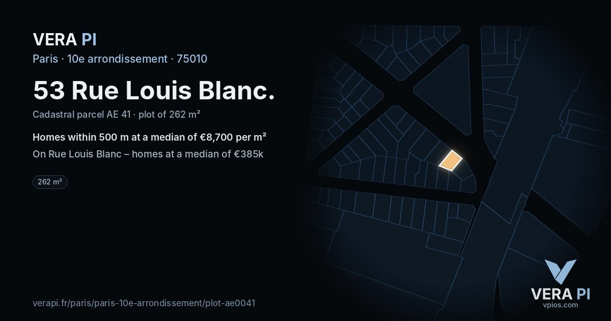 53 Rue Louis Blanc, 10e arrondissement at night – the plot lit, the parcels around coloured by the prices near them