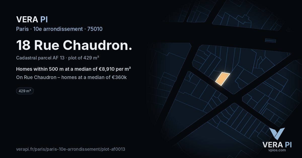 18 Rue Chaudron, 10e arrondissement at night – the plot lit, the parcels around coloured by the prices near them