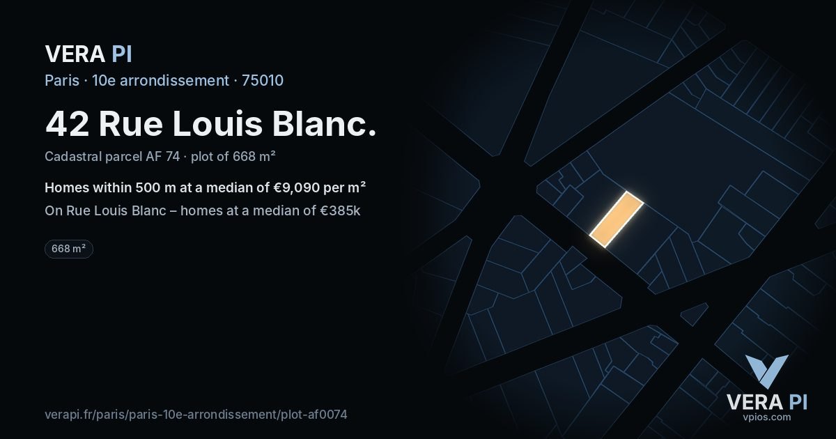 42 Rue Louis Blanc, 10e arrondissement at night – the plot lit, the parcels around coloured by the prices near them