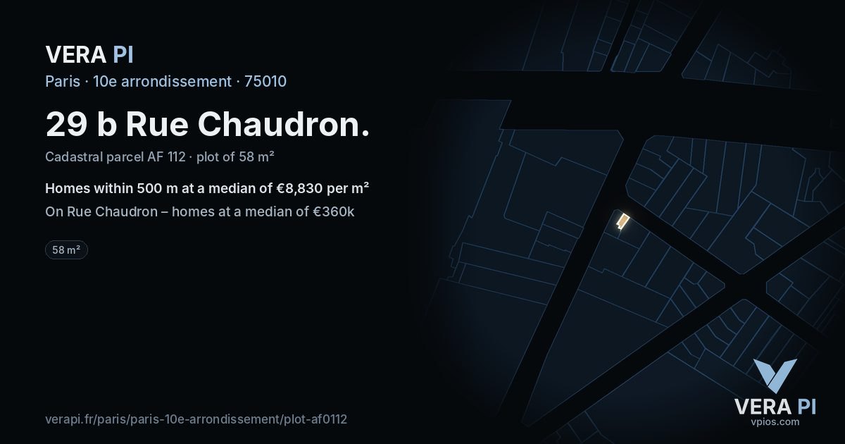 29 b Rue Chaudron, 10e arrondissement at night – the plot lit, the parcels around coloured by the prices near them