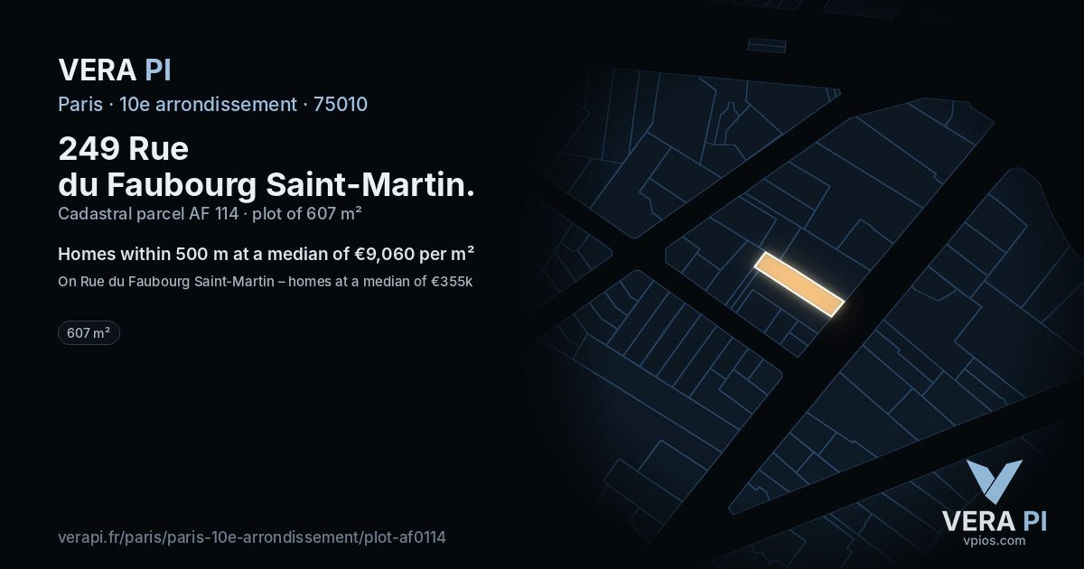 249 Rue du Faubourg Saint-Martin, 10e arrondissement at night – the plot lit, the parcels around coloured by the prices near them