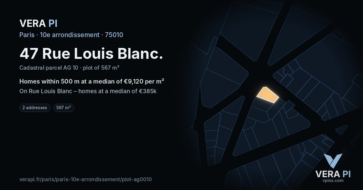 47 Rue Louis Blanc, 10e arrondissement at night – the plot lit, the parcels around coloured by the prices near them