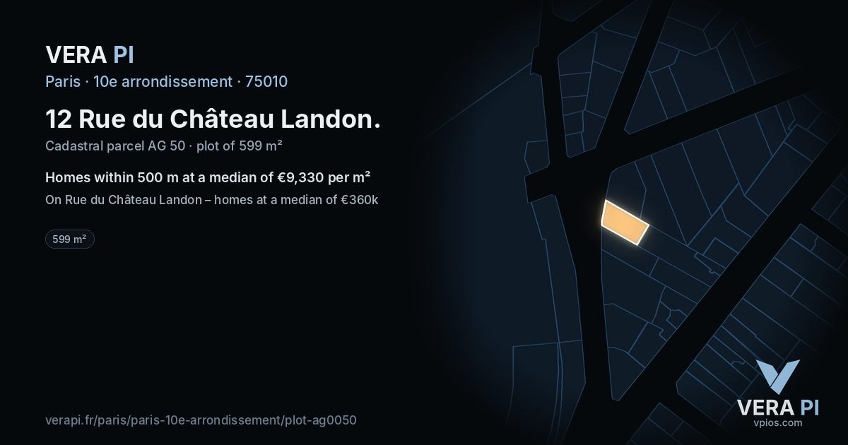 12 Rue du Château Landon, 10e arrondissement at night – the plot lit, the parcels around coloured by the prices near them