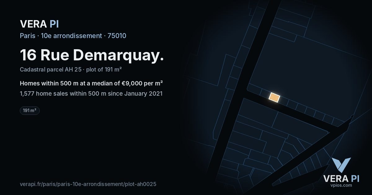 16 Rue Demarquay, 10e arrondissement at night – the plot lit, the parcels around coloured by the prices near them