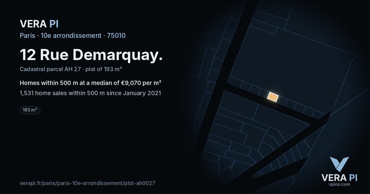 12 Rue Demarquay, 10e arrondissement at night – the plot lit, the parcels around coloured by the prices near them