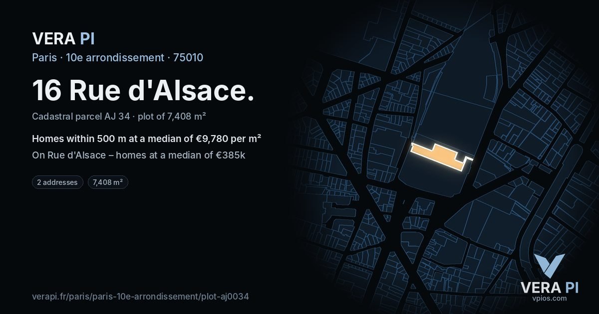 16 Rue d'Alsace, 10e arrondissement at night – the plot lit, the parcels around coloured by the prices near them