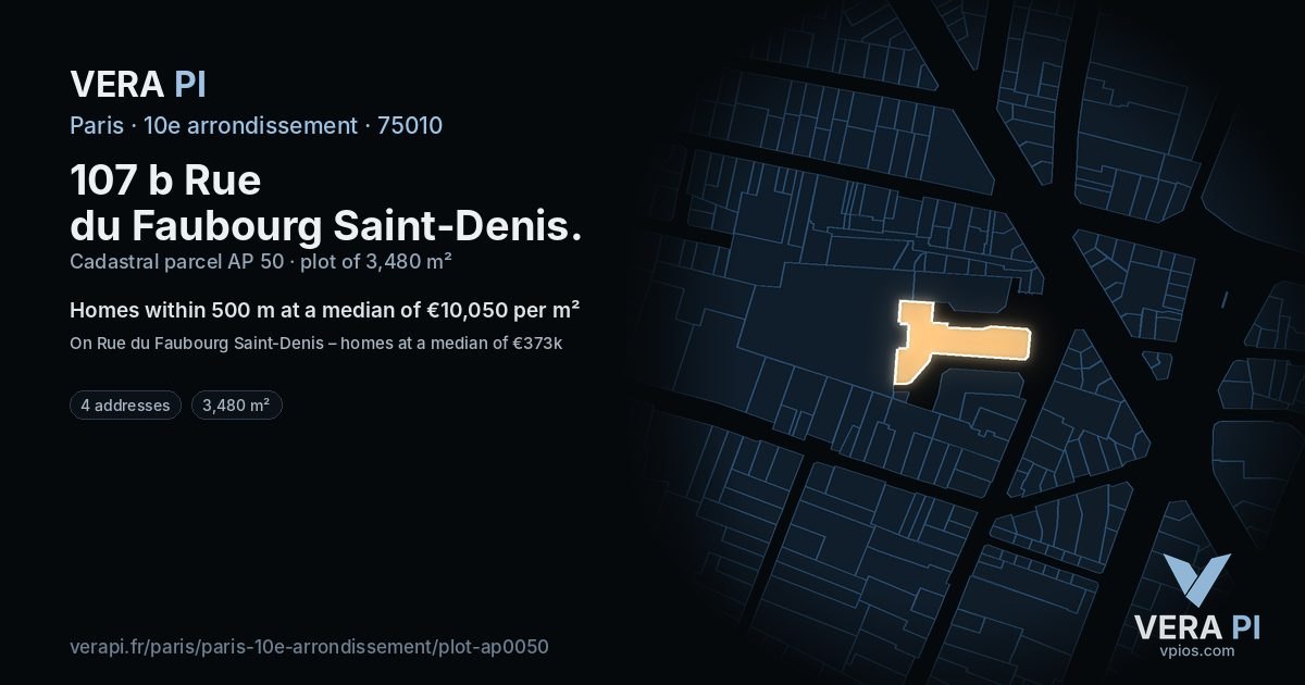 107 b Rue du Faubourg Saint-Denis, 10e arrondissement at night – the plot lit, the parcels around coloured by the prices near them