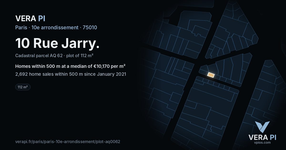 10 Rue Jarry, 10e arrondissement at night – the plot lit, the parcels around coloured by the prices near them