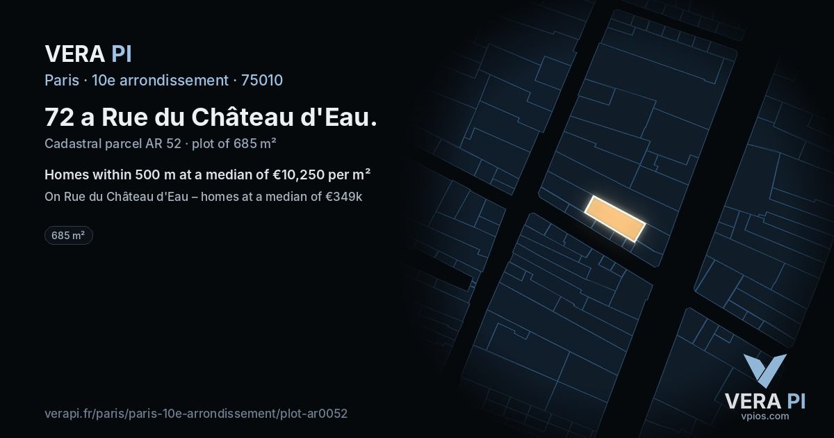 72 a Rue du Château d'Eau, 10e arrondissement at night – the plot lit, the parcels around coloured by the prices near them
