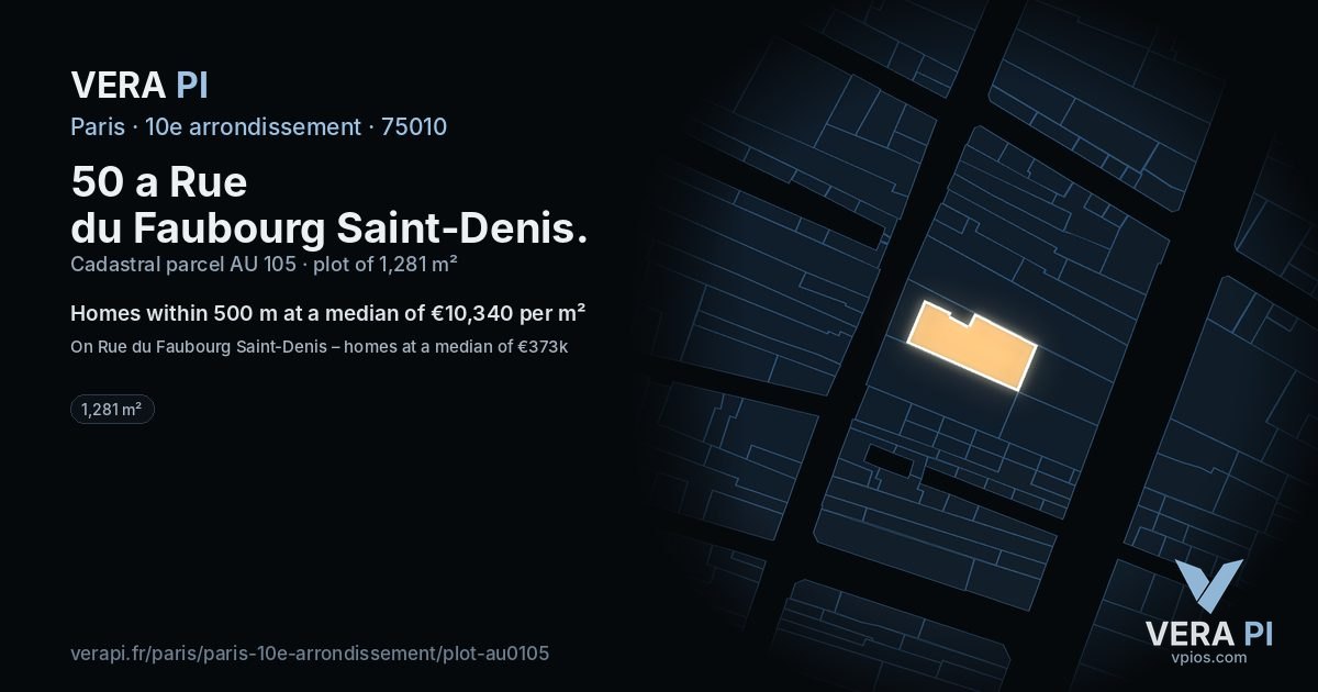 50 a Rue du Faubourg Saint-Denis, 10e arrondissement at night – the plot lit, the parcels around coloured by the prices near them