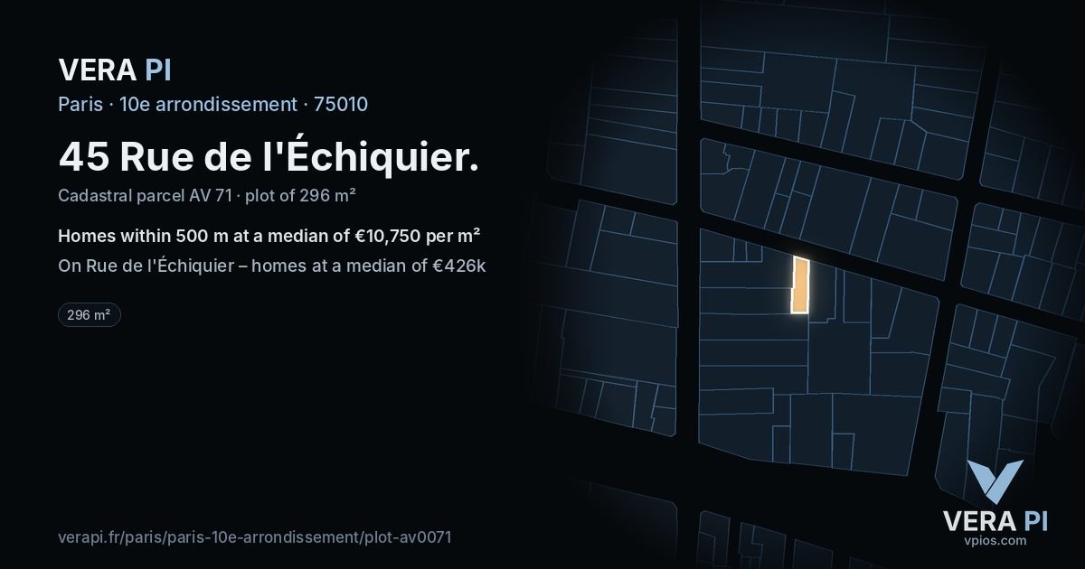 45 Rue de l'Échiquier, 10e arrondissement at night – the plot lit, the parcels around coloured by the prices near them