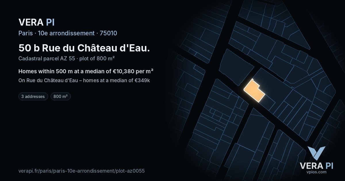 50 b Rue du Château d'Eau, 10e arrondissement at night – the plot lit, the parcels around coloured by the prices near them