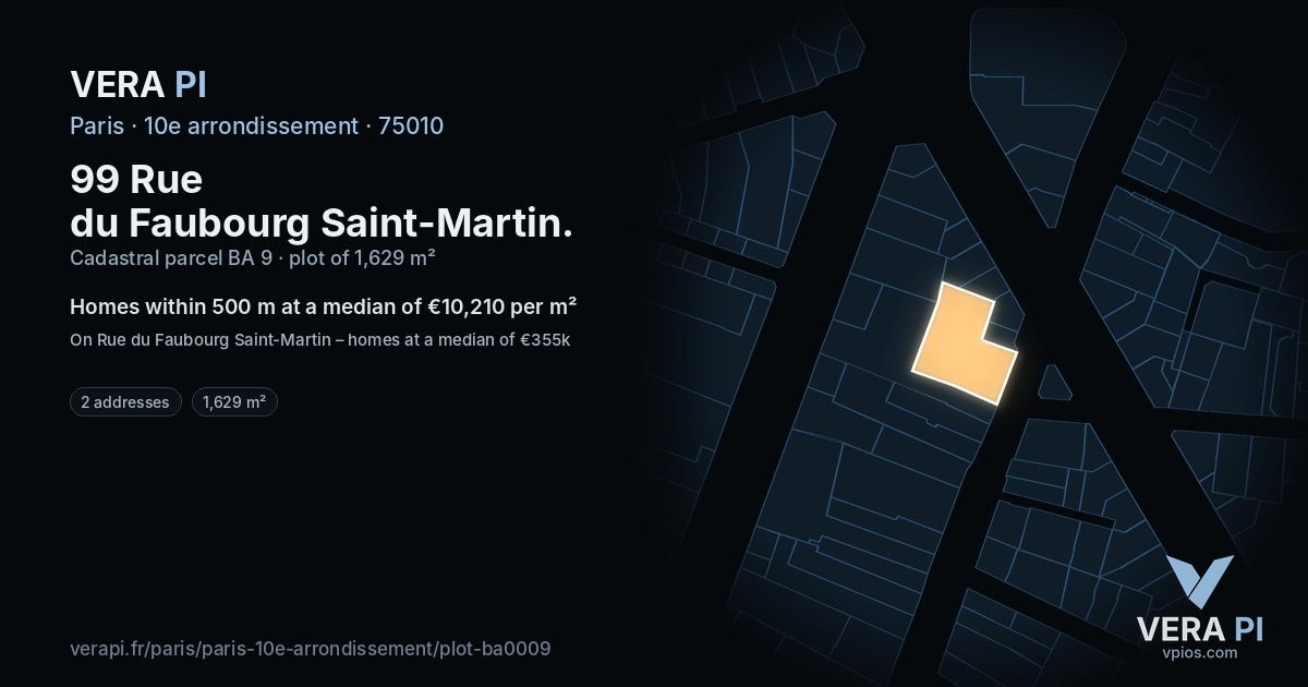 99 Rue du Faubourg Saint-Martin, 10e arrondissement at night – the plot lit, the parcels around coloured by the prices near them