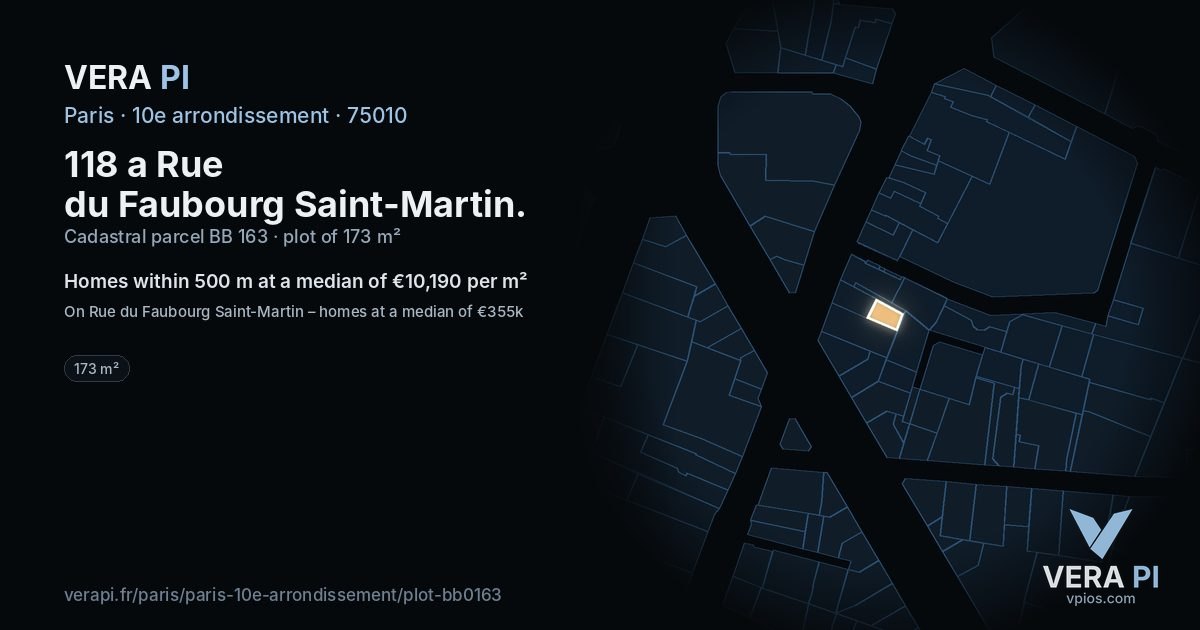 118 a Rue du Faubourg Saint-Martin, 10e arrondissement at night – the plot lit, the parcels around coloured by the prices near them