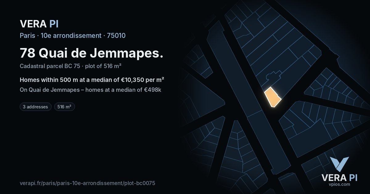 78 Quai de Jemmapes, 10e arrondissement at night – the plot lit, the parcels around coloured by the prices near them