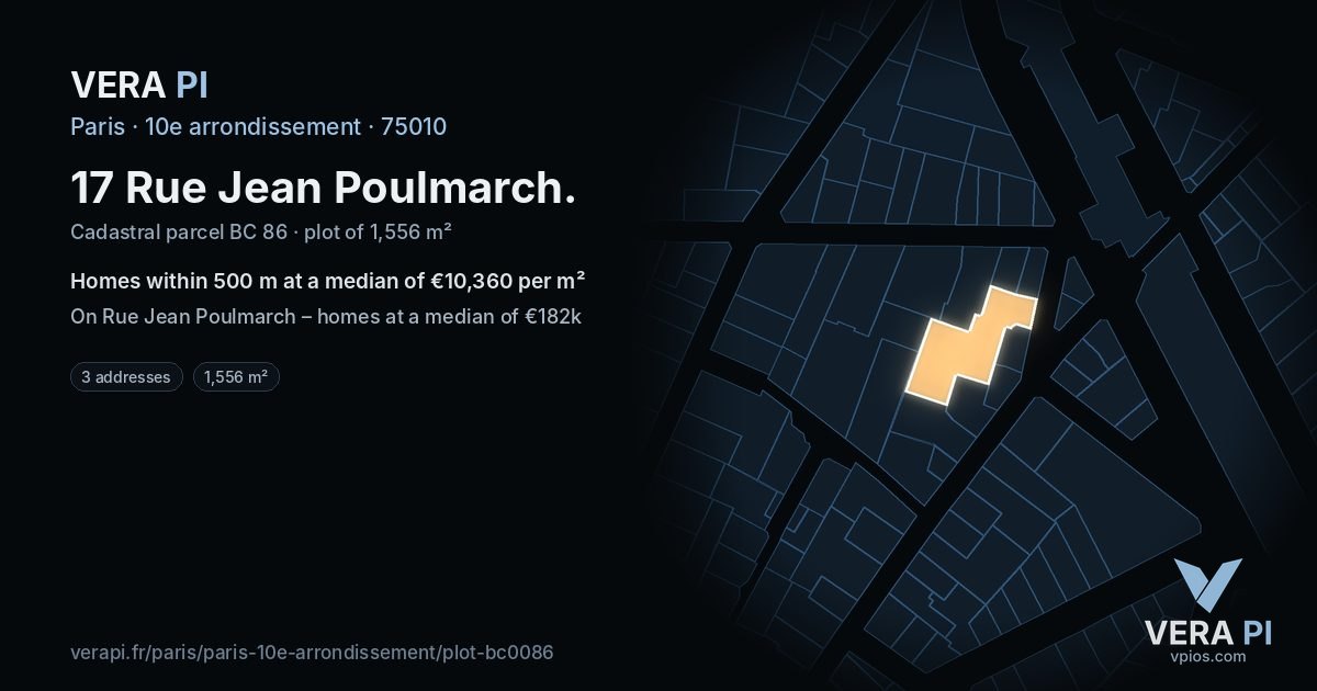17 Rue Jean Poulmarch, 10e arrondissement at night – the plot lit, the parcels around coloured by the prices near them
