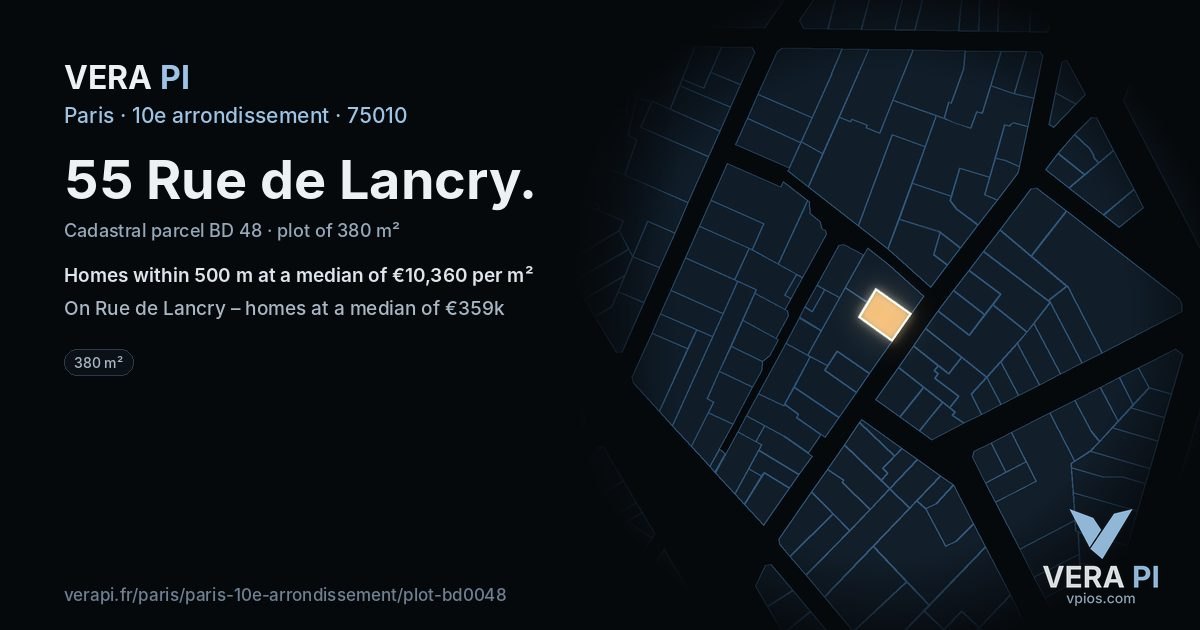 55 Rue de Lancry, 10e arrondissement at night – the plot lit, the parcels around coloured by the prices near them