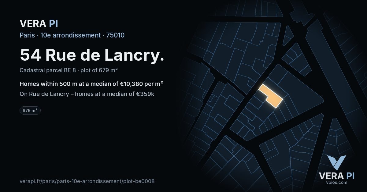 54 Rue de Lancry, 10e arrondissement at night – the plot lit, the parcels around coloured by the prices near them