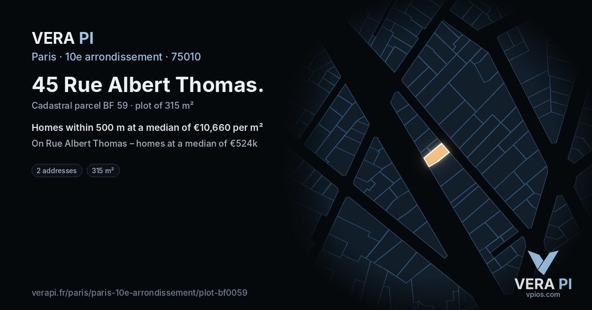 45 Rue Albert Thomas, 10e arrondissement at night – the plot lit, the parcels around coloured by the prices near them