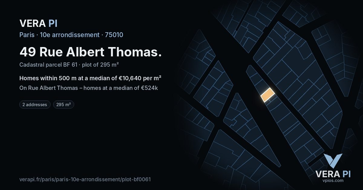 49 Rue Albert Thomas, 10e arrondissement at night – the plot lit, the parcels around coloured by the prices near them