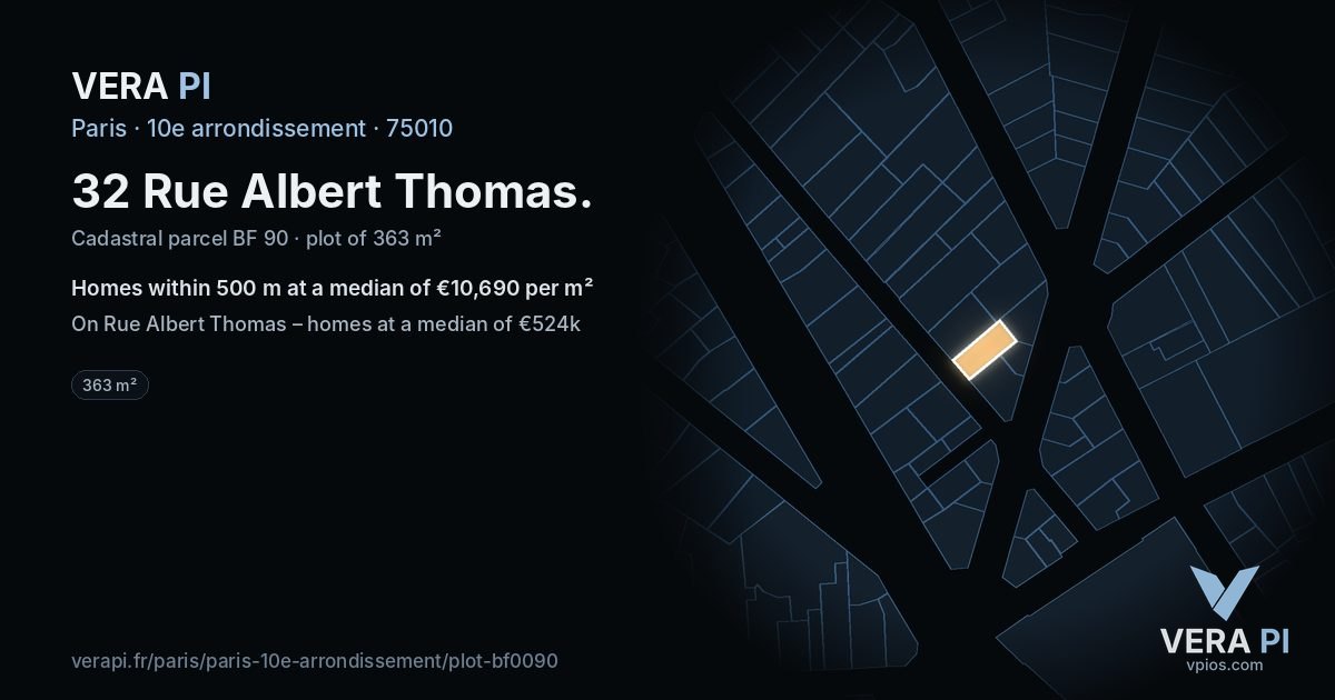 32 Rue Albert Thomas, 10e arrondissement at night – the plot lit, the parcels around coloured by the prices near them