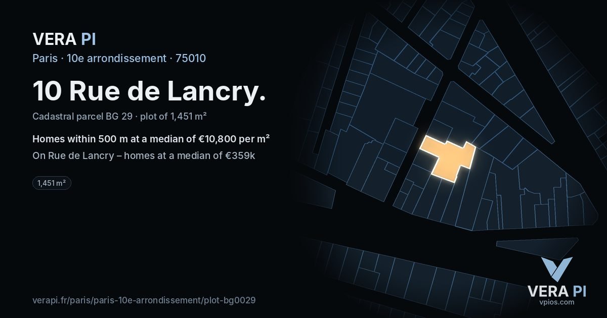10 Rue de Lancry, 10e arrondissement at night – the plot lit, the parcels around coloured by the prices near them