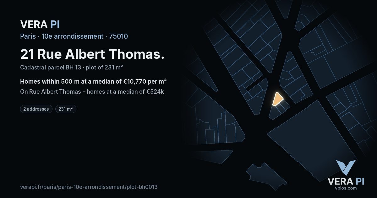 21 Rue Albert Thomas, 10e arrondissement at night – the plot lit, the parcels around coloured by the prices near them