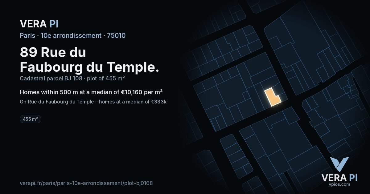 89 Rue du Faubourg du Temple, 10e arrondissement at night – the plot lit, the parcels around coloured by the prices near them