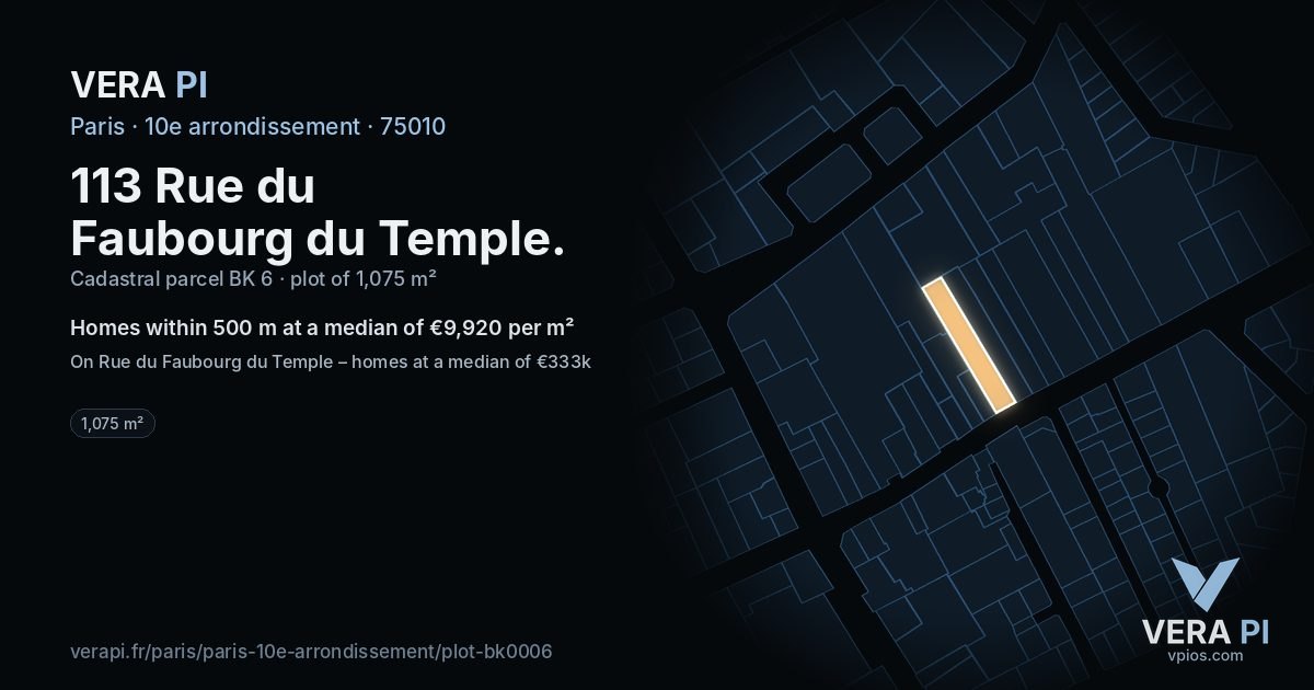 113 Rue du Faubourg du Temple, 10e arrondissement at night – the plot lit, the parcels around coloured by the prices near them